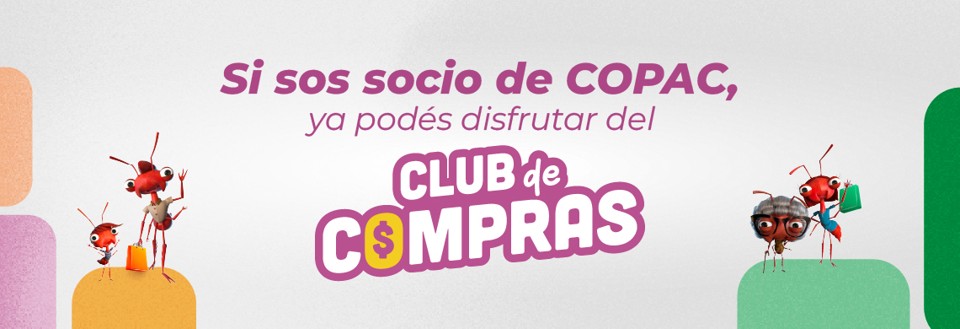 ¡Llegó el nuevo Club de Compras de COPAC! Elegí, comprá y recibí donde estés!